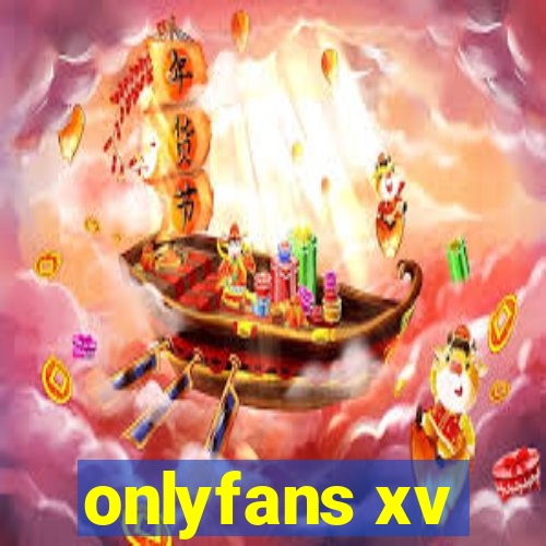 onlyfans xv